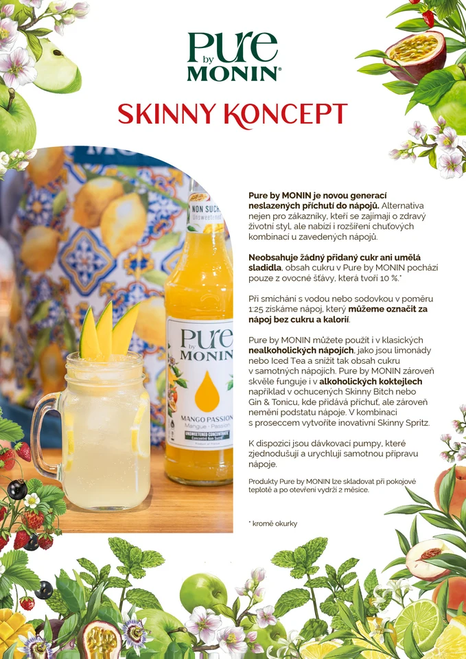 PURE by MONIN Skinny – strana 1